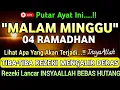 Lagu KHUSUS BULAN RAMADHAN❗️CUKUP PUTAR DAN DENGARKAN - DOA LUNAS HUTANG | DOA REZEKI LANCAR