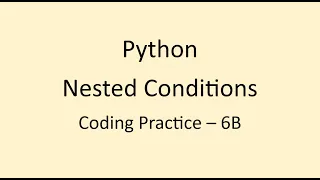 Coding Practice 6B Nested Conditions Python NxtWave CCBP
