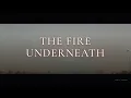 The Fire Underneath (Lyrics) | Finding Growth After Losing Everything You Built
