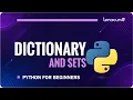 Python Dictionaries Sets Explained Python Data Structures for Beginners