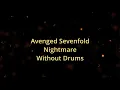 Download Lagu Avenged Sevenfold - Nightmare 130 bpm drumless