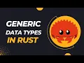 Generic Types Traits and Lifetimes Generic Data Types in Rust