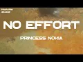 Princess Nokia - No Effort (Lyrics)