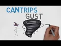 CANTRIP Gust 5E