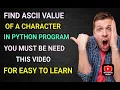 Python Program to Find ASCII Value of Character programming