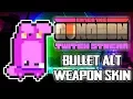 Unlocking Bullet s Alt Weapon Skin - Hutts Streams Enter the Gungeon
