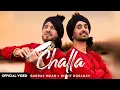 Lagu Challa(Official song) || Gurdas Maan And Diljit Dosanjh || Snappy || Latest New Punjabi Song 2023