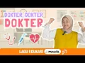 Download Lagu DOKTER, DOKTER, DOKTER | Lagu Edukasi Anak - Mengajak Anak Berani Pergi ke Dokter