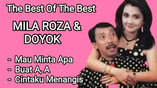 Download Mila Roza \u0026 Doyok - Mau Minta Apa - Buat A, A - Cintaku Menangis MP3