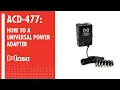 The Hosa ACD-477 Universal Power Adapter