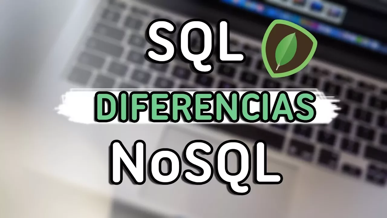 NoSQL vs SQL - Diferencia entre MongoDB y MySQL - Bases de datos no relacionales - Víctor Robles