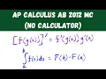 AP Calculus AB 2012 Multiple Choice no calculator - Questions 1-28