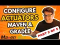 Spring Actuator Maven Dependency Configuration