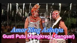 Download Gusti Putu Mungkreg (Gangsar) Drama Legendaris Berpulang MP3