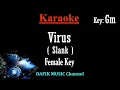 Virus Karaoke Slank/ Nada Wanita/ Cewek/ Female Key Gm