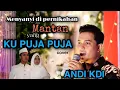 Download Lagu Ku puja puja | Ipank (cover) Andi KDI