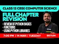 Class 12 CBSE CS - Review Of Python Basics Functions Using Python Libraries Xylem CBSE 11 12