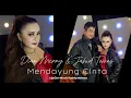 Lagu DIAN MERRY  - MENDAYUNG CINTA