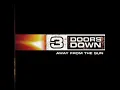 3 Doors Down - When I'm Gone