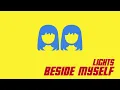 Lights - Beside Myself [Official Audio]