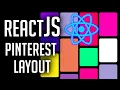 Build a Pinterest Layout using ReactJS