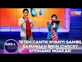 Download Lagu TETEH CANTIK NYANYI SAMBIL SARUNGAN BIKIN CHOCKY SITOHANG NGAKAK! - SING A SONG