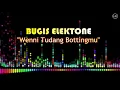Download Lagu Bugis Elektone Wenni Tudang Bottingmu