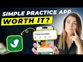 SimplePractice App Review 2025 Is It the Best App for Health Professionals