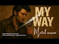 My Way rock version