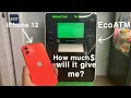 How much will EcoATM give me for an iPhone 12 in 2023