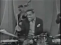 Sammy Davis Jr  on drums & vibes