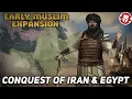 Early Muslim Expansion - Arab Conquest of Iran and Egypt