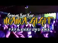 Download Lagu LAGU PESTA GOYANG BAR BAR💃🏻 // MAMA GIGIT REMIX // BY PAPA RHAYOND RMX🔥