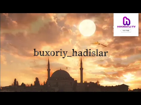 Download MP3 SAHIHUL BUXORIY HADISLARI ABDULLOH DOMLA