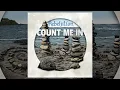 Count Me In (Lyric Video) - Rebelution