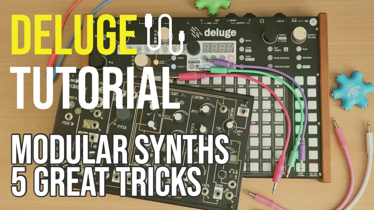 Deluge and modular synths. Full tutorial and 5 quick tricks for CV and gates