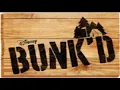 Bunk d Theme Song Through The Years