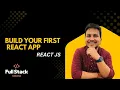 React js for Beginners - Build Your First React App Step-by-Step Tutorial