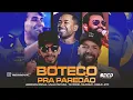 Download Lagu ARROCHA BOTECO PRA PAREDÃO 2025  PABLO, HERISSON ROCHA, UNHA PINTADA, TOOQUE DEZ E TAYRONE  2025