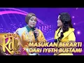 Download Lagu IYETH BUSTAMI BERIKAN MASUKAN BERARTI UNTUK Kayla KDI 2021 | KONTES KDI 2021