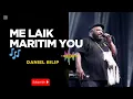 Download Lagu ME LAIK MARITIM YOU - Daniel Bilip [2025] 🎶🇵🇬