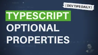 DevTips Daily Adding optional properties to TypeScript types