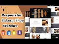 Responsive Bakery Shop Website Design Using HTML CSS JavaScript Free Source Code