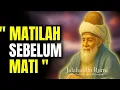 Download Lagu 💥MATILAH SEBELUM MATI, AGAR ENGKAU BISA BENAR² HIDUP | JALALUDIN RUMI