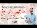 Great Seafood Places in St Augustine