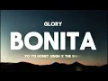 Bonita ( Lyrics ): Yo Yo Honey Singh | The Shams | GLORY