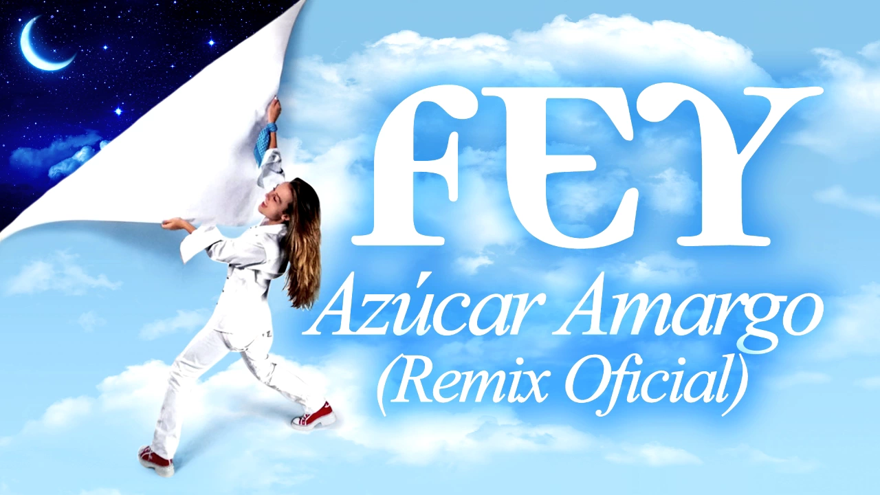 Fey - Azucar Amargo (Remix Oficial) Fey - Azucar Amargo (Remix Oficial)