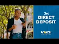 How to sign up for Direct Deposit with LGFCU