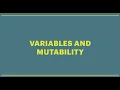 Variables and Mutability in RUST