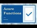 Introduction to Azure Functions Azure Functions Tutorial Introduction to serverless programming